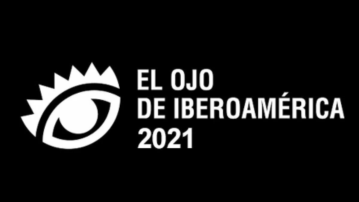 El Ojo de Iberoamérica presenta nuevos jurados para los Premios 2021