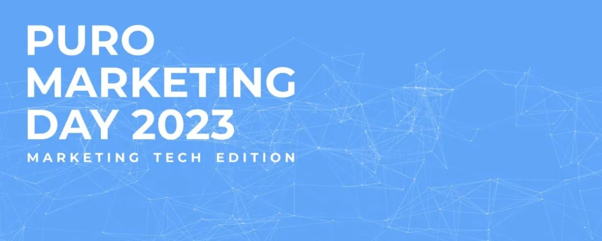 Últimas plazas presenciales para el PuroMarketing Day Marketing-Tech Edition 2023: Donde la Innovación y la tecnología se encuentran con el Marketing Digital